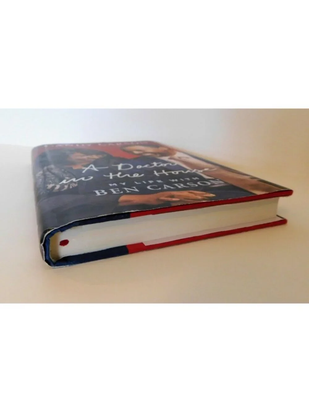 A Doctor in the House My Life with Ben Carson by Candy Carson 2016 HB DJ